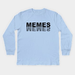 MEMES with a shadow Kids Long Sleeve T-Shirt